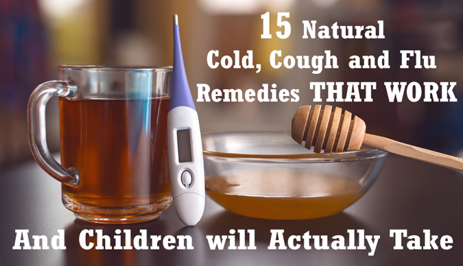 natural-organic-cold-and-flu-remedies-that-work-and-children-will-take-safe-for-children